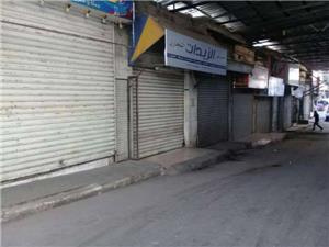 تجار سوقي السكر والندى يغلقون محالهم احتجاجاً على الحملات الأمنية 